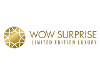 WOW SURPRISE LIMITED - EDITION LUXURY