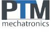 PTM MECHATRONICS GMBH