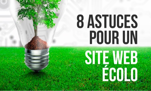 8 solutions pour un site web éco-responsable